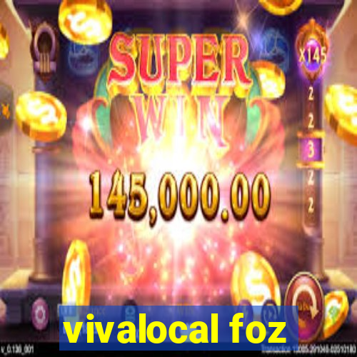 vivalocal foz